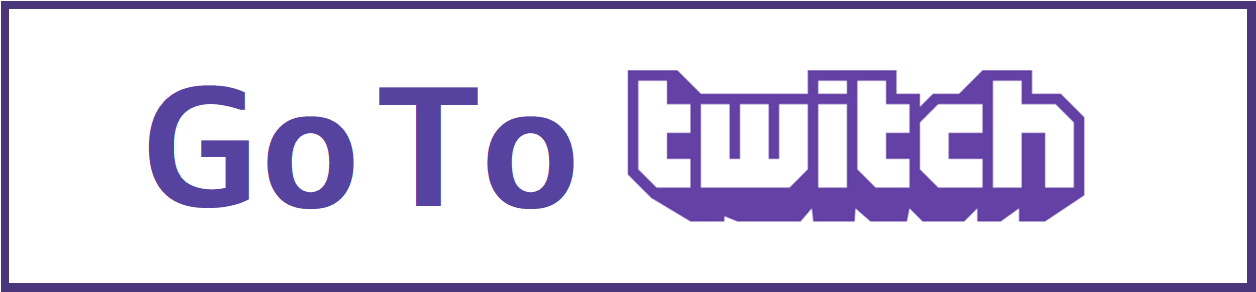 Go To Twitch