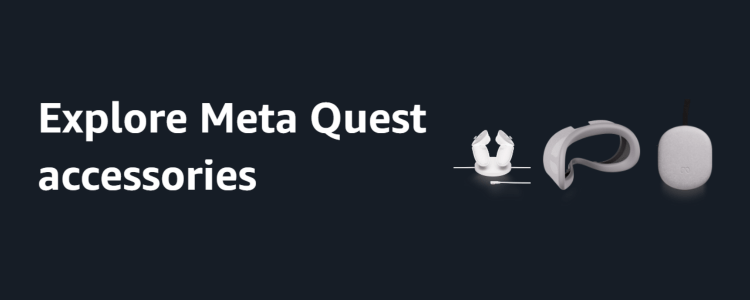 Explore Meta Quest accessories