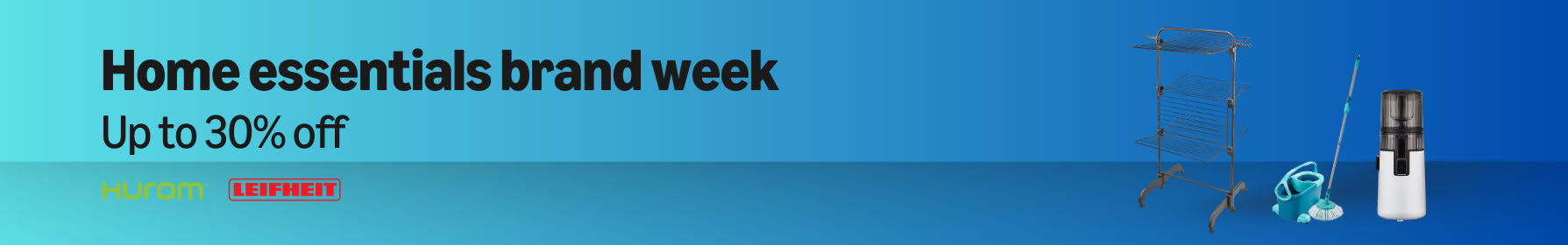 Save up to 30% off on home essential brand week