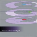SONGS FROM age