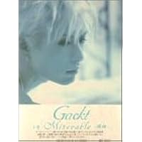 Gackt 下巻 Mizerable 運命