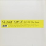 All I wish �gREMIX�h