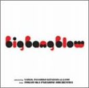 Big Bang Blow selected by NARGO,M.Kitahara&GAMO from TOKYO SKA PARADISE ORCHESTRA