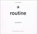 Soul Source presents“ROUTINE”Compilation