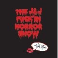 THE J&J FUCK�fIN HORROR SHOW
