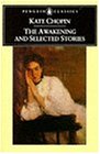 The Awakening and Selected Stories