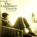 THE LEGENDARY COVERS