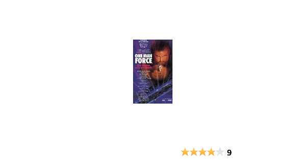 Amazon Co Jp One Man Force Vhs John Matuszak Ronny Cox Charles Napier Sharon Farrell Sam J Jones Chance Boyer Richard Lynch Stacey Swain Robert Tessier Shirley Jo Finney Tomas Goros Daniel Rojo