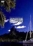 virtual trip Tahiti MOOREA �^�q�`�E���[���A��
