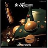 攻殻機動隊 STAND ALONE COMPLEX~be Human