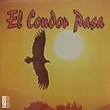 El Condor Pasa
