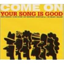 Amazon.co.jp: OUT - YOUR SONG IS GOOD: ミュージック