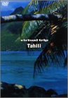 virtual trip TAHITI �ቿ�i��&�g�[���p�b�P�[�W��