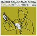 ���W�I�E�X�l�[�N�}���E�V���[ Vol.3