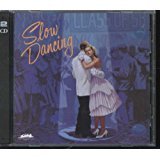 Slow Dancing