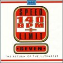 Speed Limit 140 Bpm Plus 7