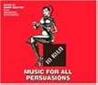 Music for All Persuasions