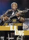 �`THE JAZZ CHANNEL PRESENTS�` B.B.�L���O ���C��
