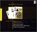 Jazz Collection: Kings of Swing