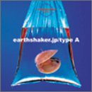 EARTHSHAKER.jp/Type-A