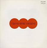 TOKYO RARE GROOVE