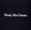 ウディ・アレン・クラシックス
