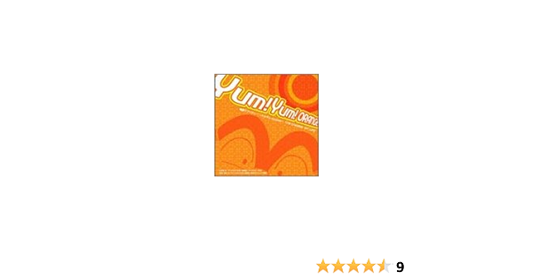 Amazon 葛飾ラプソディー ヤムヤムversion Yum Yum Orange 森雪之丞 Fumi Izumi Yum Yum Orange 白井良明 Yum Yum Orange カラオケ ミュージック