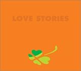 LOVE STORIES �X