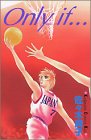 『Only if…』