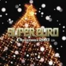 SUPER EURO CHRISTMAS 2003�`NON-STOP MEGAMIX�`