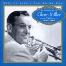 Glenn Miller (Best Of Jazz)