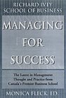 Cover of Managing for Success: The Latest in Management Thought and Practice from Canada's Premier Business School