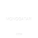 MONOGATARI