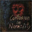 Confusion In Normality