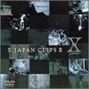 X JAPAN CLIPS �U(03.11)