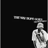THE WAY HOPE GOES