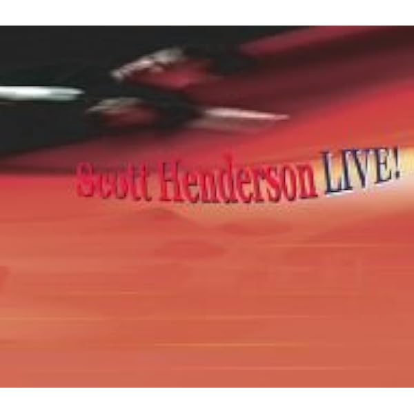 Amazon.co.jp: Scott Henderson / Live: ミュージック