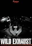 Wild Exhaust�`The King Of American Motorcycle�` DVD-BOX