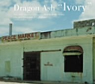 Ivory / Dragon Ash