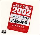 ���X�g�c�A�[2002 �������ł��Ȃ��̂��c�O�ł����c Live at Osaka