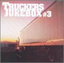 Truckers Jukebox Vol 3