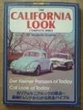 THE　CALIFORNIA　LOOK　COMPLETE　BIBLE (STREET VWｓ　6月号臨時増刊)