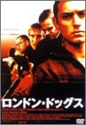 ロンドン・ドッグス [DVD]