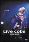 Live coba 2001-2003