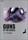 GUNS OF THE WORLD Vol.1 Handguns