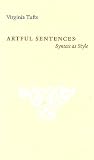 Artful Sentences: Syntax as Style