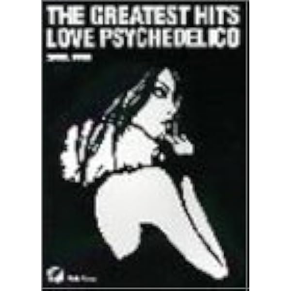 ギターソングブック ラブサイケデリコ THE GREATEST HITS (GUITAR SONG