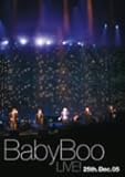 Baby Boo LIVE!~25.Dec.05~ [DVD]