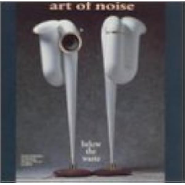 Amazon.co.jp: The Best of the Art of Noise: ミュージック
