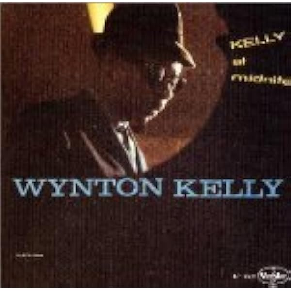 Amazon.co.jp: ケリー・アット・ミッドナイト - ウィントン・ケリー